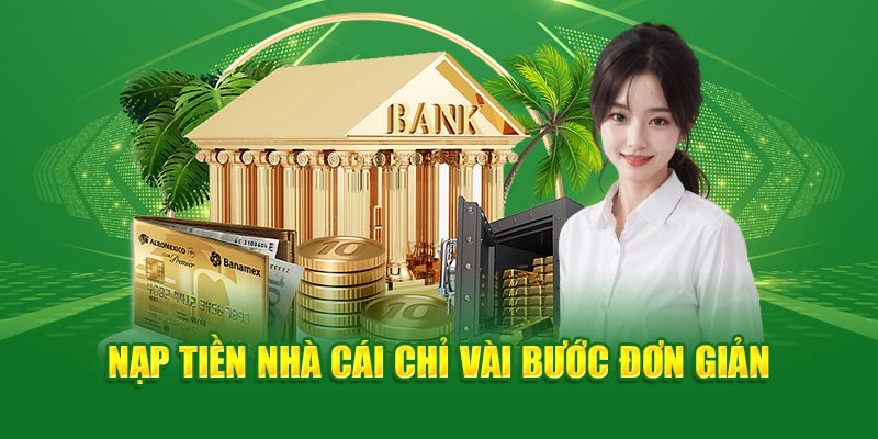 Cập nhật các phương thức nạp tiền tại nhà cái 88VV